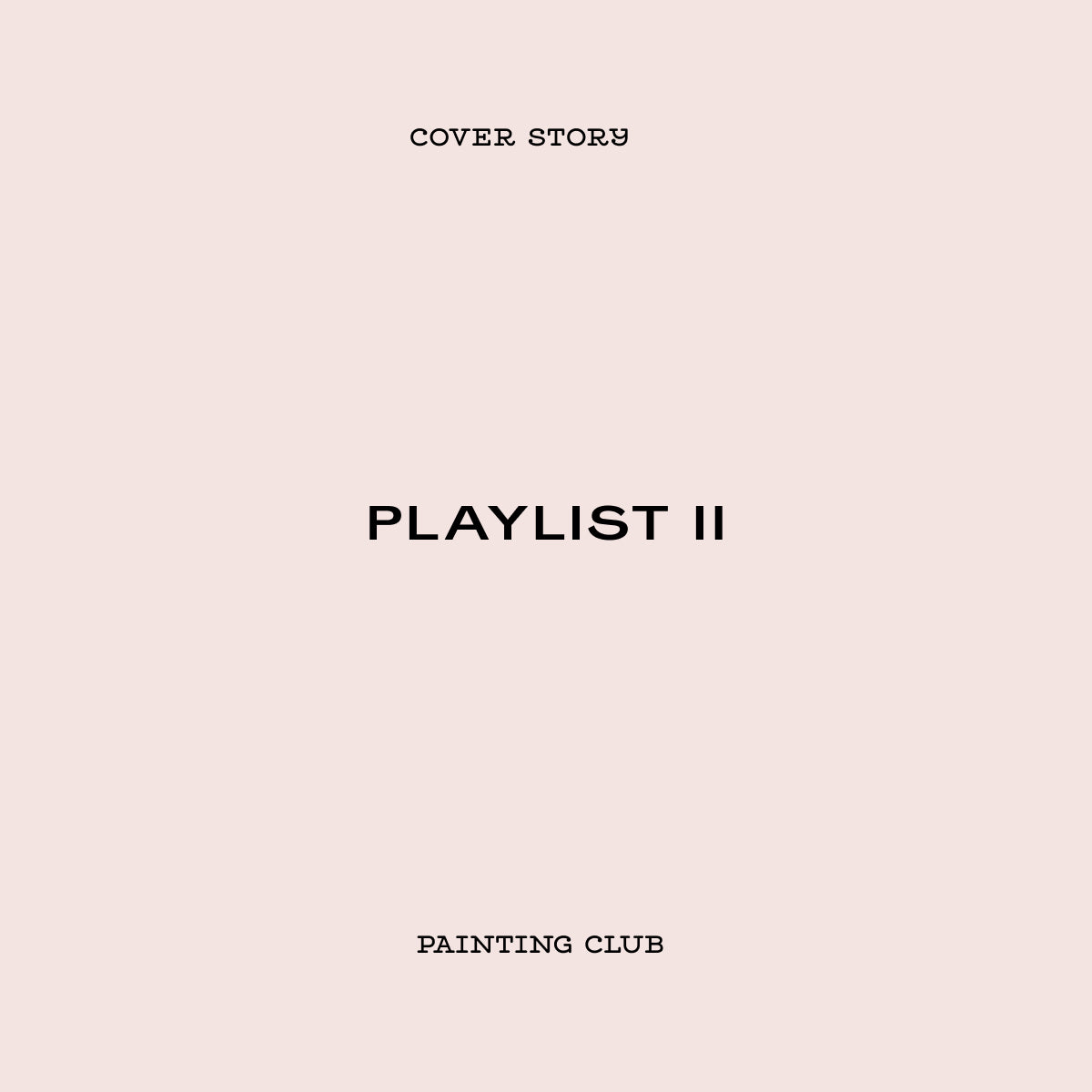 Cover Story Playlist II